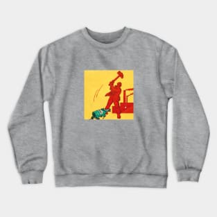 Anti-Alcohol hammer propaganda Crewneck Sweatshirt